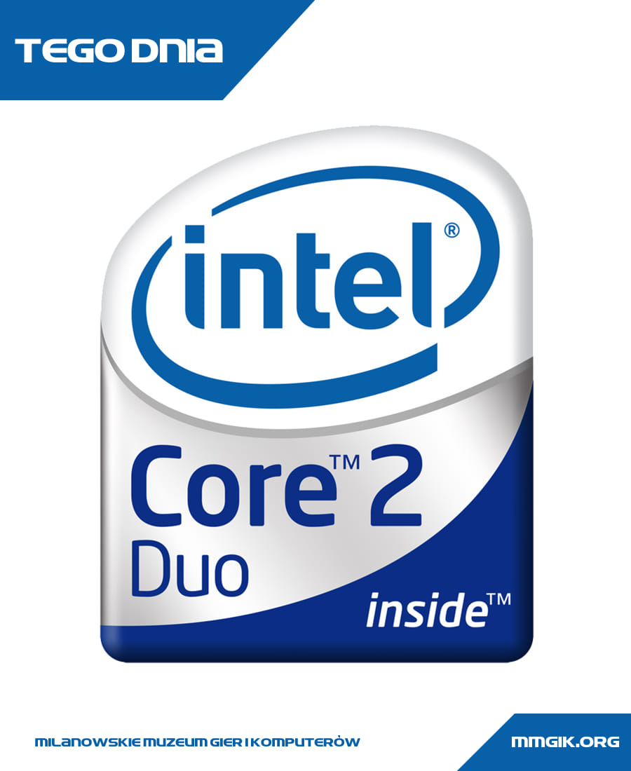 Premiera procesorów Intel Core 2 Duo